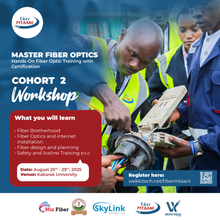 Wekkitech Kicks Off Fiber Mtaani Cohort 2 with Expanded Partnerships and Training Scope